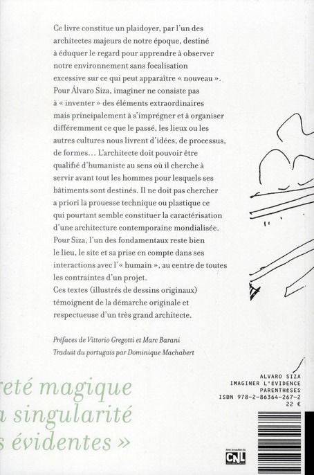 ALVARO SIZA - IMAGINER L'ÉVIDENCE - D'art et D'archi