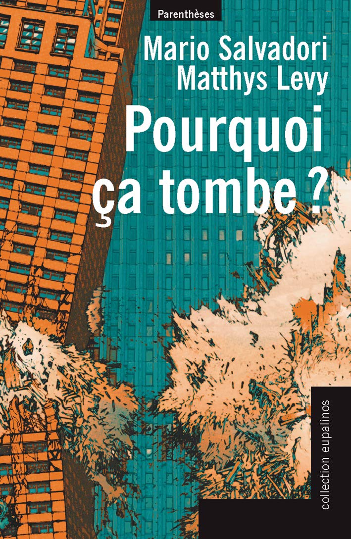 POURQUOI CA TOMBE? - D'art et D'archi