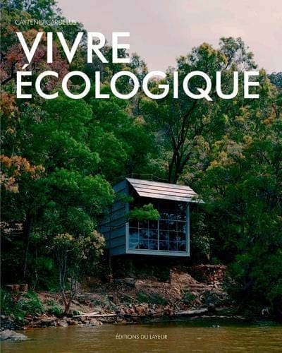 VIVRE ECOLOGIQUE - GRAND FORMAT - D'art et D'archi