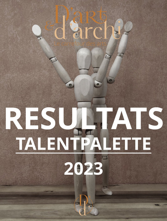 RESULTATS DU CONCOURS "TALENTPALETTE" 2023 - D'art et D'archi