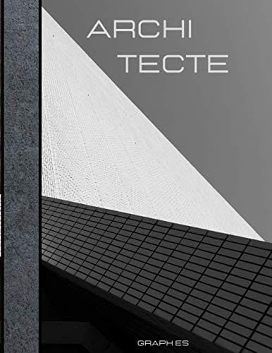 CARNET "ARCHI TECTE" - D'art et D'archi