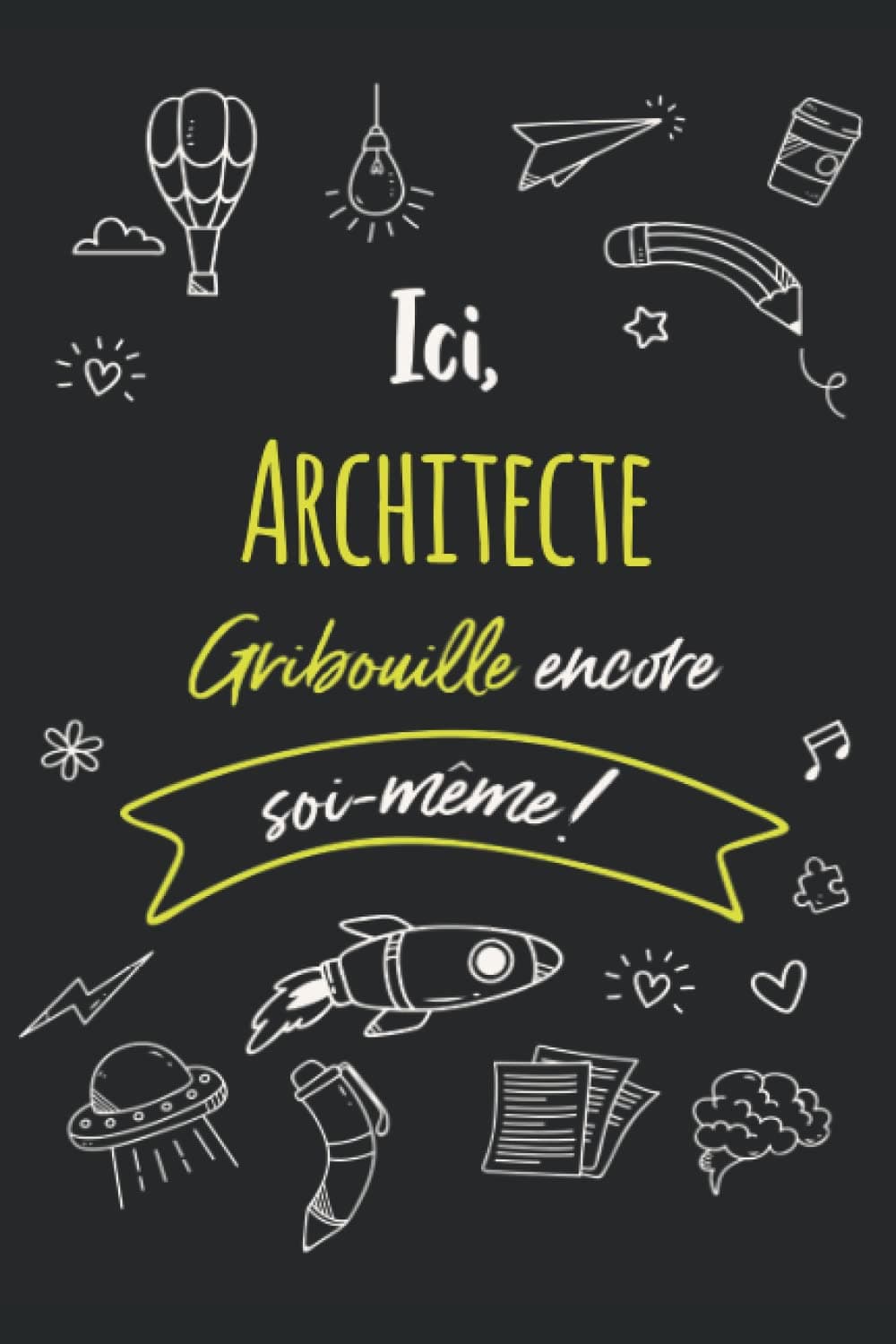 CARNET "GRIBOUILLE" - D'art et D'archi