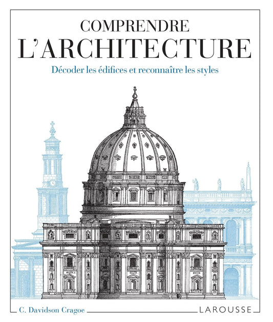 COMPRENDRE L'ARCHITECTURE - D'art et D'archi