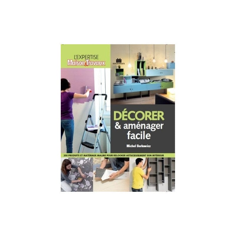 DECORER ET AMENAGER FACILE - D'art et D'archi