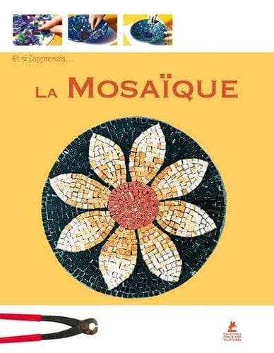 LA MOSAIQUE - ET SI J'APPRENAIS... - D'art et D'archi