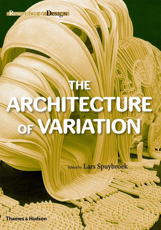 THE ARCHITECTURE OF VARIATION - D'art et D'archi