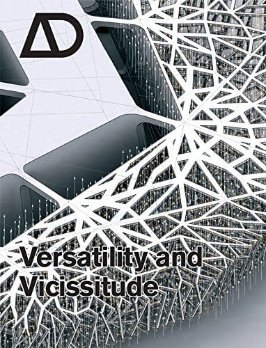 VERSATILITY AND VICISSITUDE - D'art et D'archi